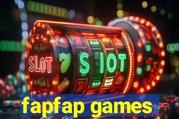 fapfap games